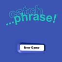 Catch phrase